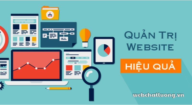 Khái niệm và hướng dẫn quản trị website hiệu quả